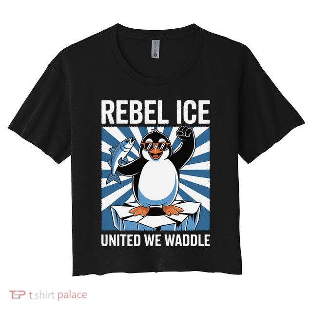 Rebel Ice United We Waddle Flippers Up I Stand With Crop Top