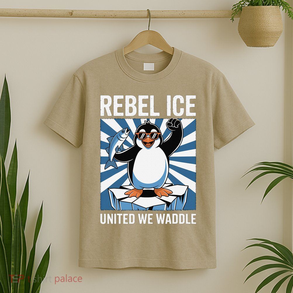 Rebel Ice United We Waddle Flippers Up I Stand With T-Shirt