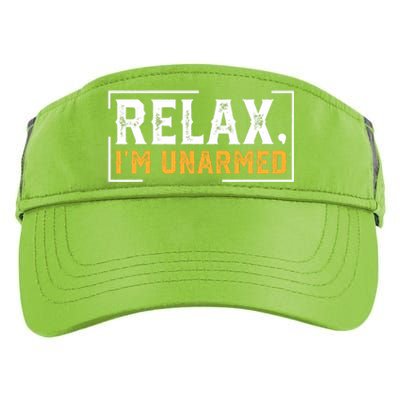 Relax I’M Unarmed Funny Hand Amputee Adult Drive Performance Visor