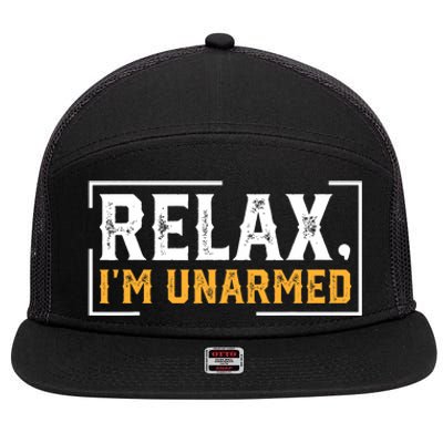 Relax I’M Unarmed Funny Hand Amputee 7 Panel Mesh Trucker Snapback Hat