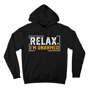 Relax I’M Unarmed Funny Hand Amputee Hoodie