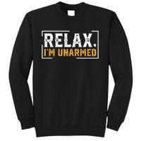 Relax I’M Unarmed Funny Hand Amputee Sweatshirt