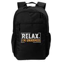 Relax I’M Unarmed Funny Hand Amputee Daily Commute Backpack