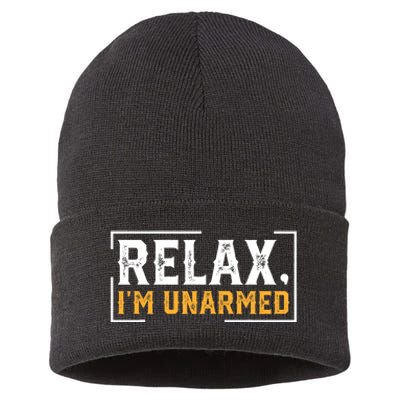 Relax I’M Unarmed Funny Hand Amputee Sustainable Knit Beanie