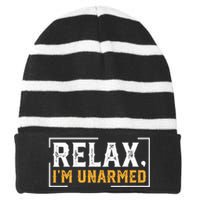 Relax I’M Unarmed Funny Hand Amputee Striped Beanie with Solid Band