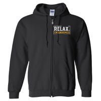 Relax I’M Unarmed Funny Hand Amputee Full Zip Hoodie