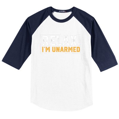 Relax I’M Unarmed Funny Hand Amputee Baseball Sleeve Shirt