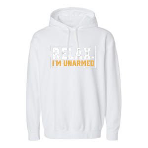 Relax I’M Unarmed Funny Hand Amputee Garment-Dyed Fleece Hoodie