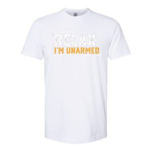 Relax I’M Unarmed Funny Hand Amputee Softstyle CVC T-Shirt