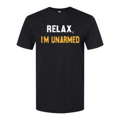 Relax IM Unarmed Softstyle CVC T-Shirt