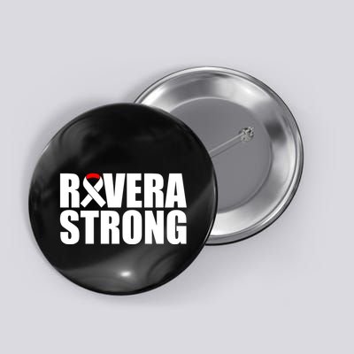 Rivera Strong Squamous Cell Carcinoma Awareness Button