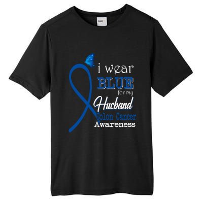 Ribbon I Wear Blue For Husband Colon Cancer Awareness Gift Tall Fusion ChromaSoft Performance T-Shirt