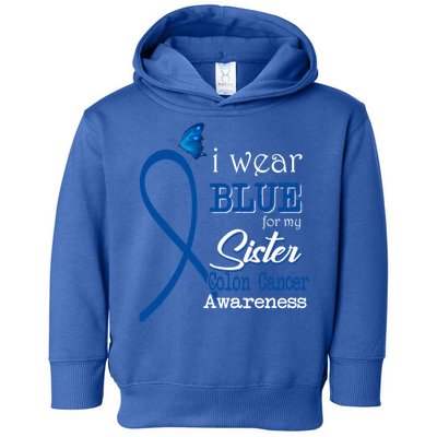 Ribbon I Wear Blue For Sister Colon Cancer Awareness Gift Toddler Hoodie