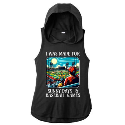 Retro I Was Made Sunny Days And Baseball Games Summer Funny Gift Ladies PosiCharge Tri-Blend Wicking Draft Hoodie Tank