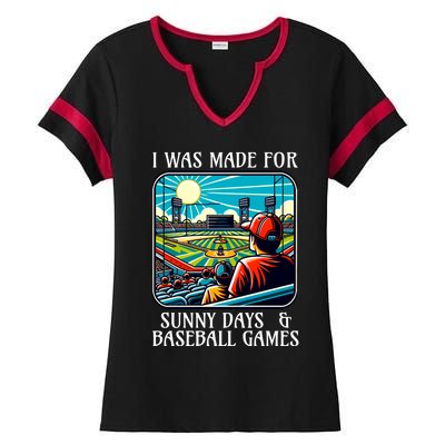 Retro I Was Made Sunny Days And Baseball Games Summer Funny Gift Ladies Halftime Notch Neck Tee