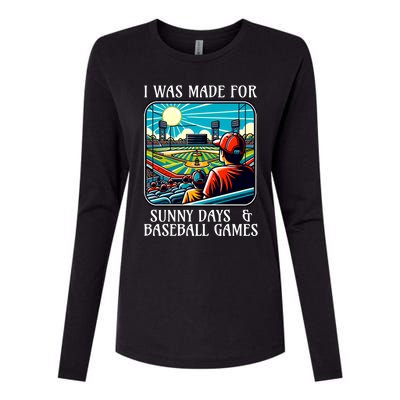 Retro I Was Made Sunny Days And Baseball Games Summer Funny Gift Womens Cotton Relaxed Long Sleeve T-Shirt