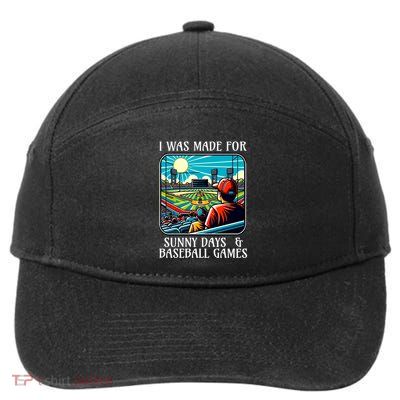 Retro I Was Made Sunny Days And Baseball Games Summer Funny Gift 7-Panel Snapback Hat