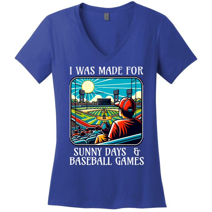 Retro I Was Made Sunny Days And Baseball Games Summer Funny Gift Women's V-Neck T-Shirt