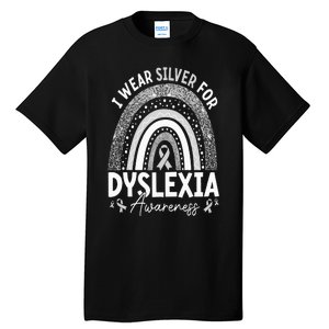 Rainbow I Wear Gray Ribbon For Dyslexia Awareness Tall T-Shirt