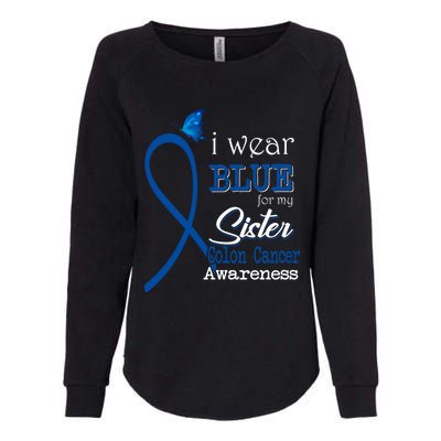 Ribbon I Wear Blue For Sister Colon Cancer Awareness Gift Womens California Wash Sweatshirt