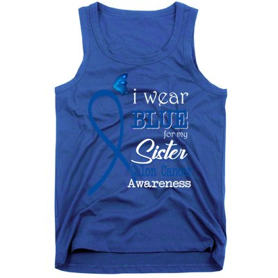 Ribbon I Wear Blue For Sister Colon Cancer Awareness Gift Tank Top