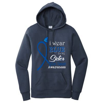 Ribbon I Wear Blue For Sister Colon Cancer Awareness Gift Women's Pullover Hoodie