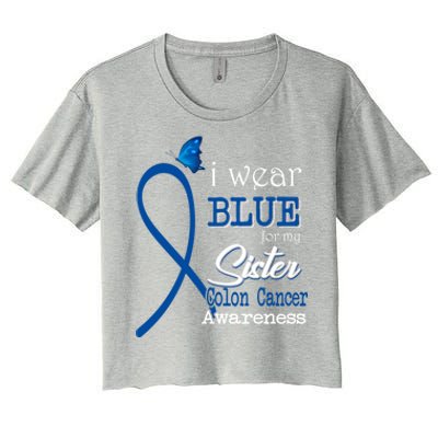 Ribbon I Wear Blue For Sister Colon Cancer Awareness Gift Women's Crop Top Tee