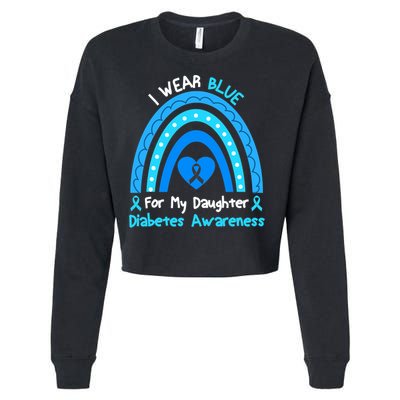 Rainbow I Wear Blue For My Daughter Diabetes Cropped Pullover Crew