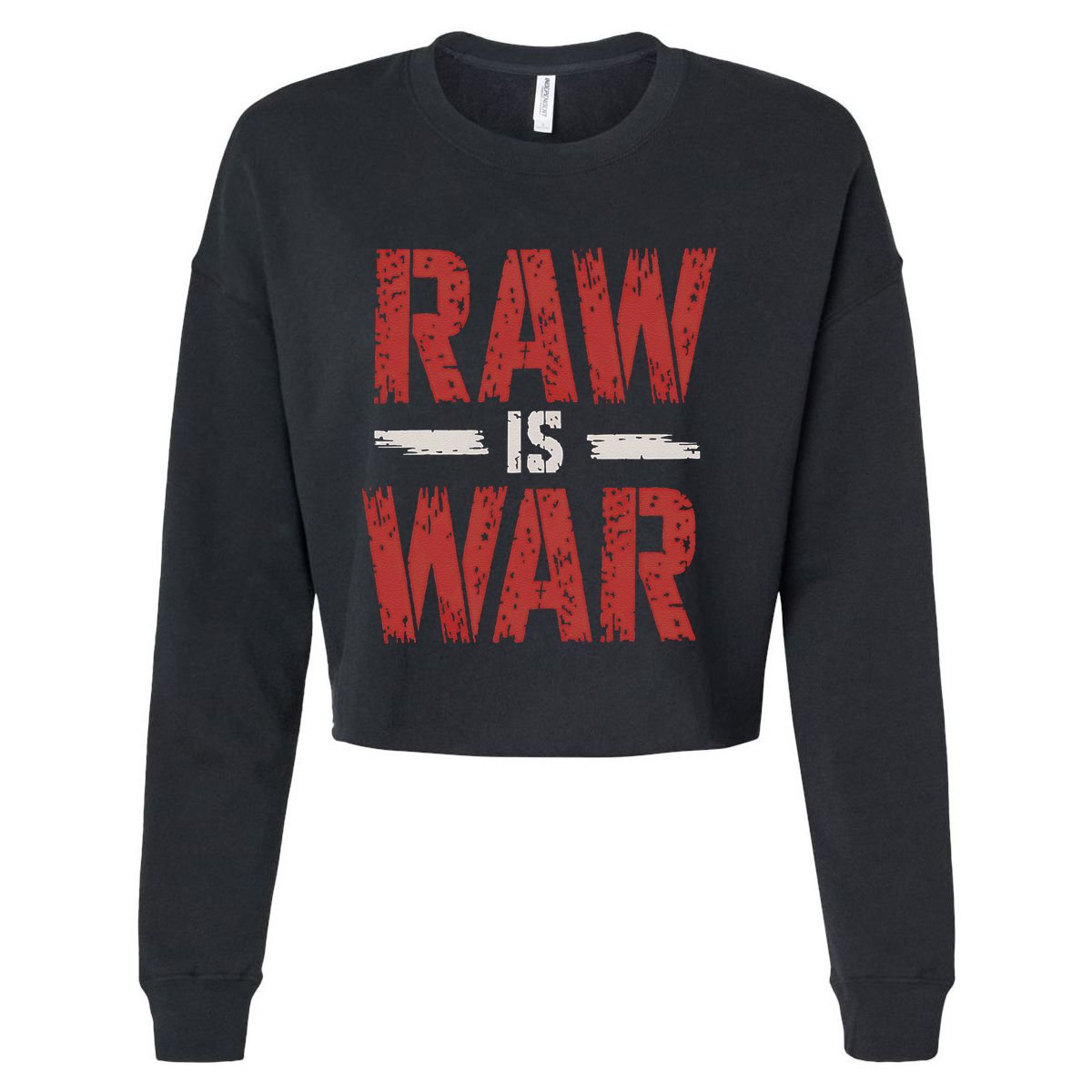 Raw Is War Funny Distressed Retro Vintage Design Gift Cropped Pullover Crew