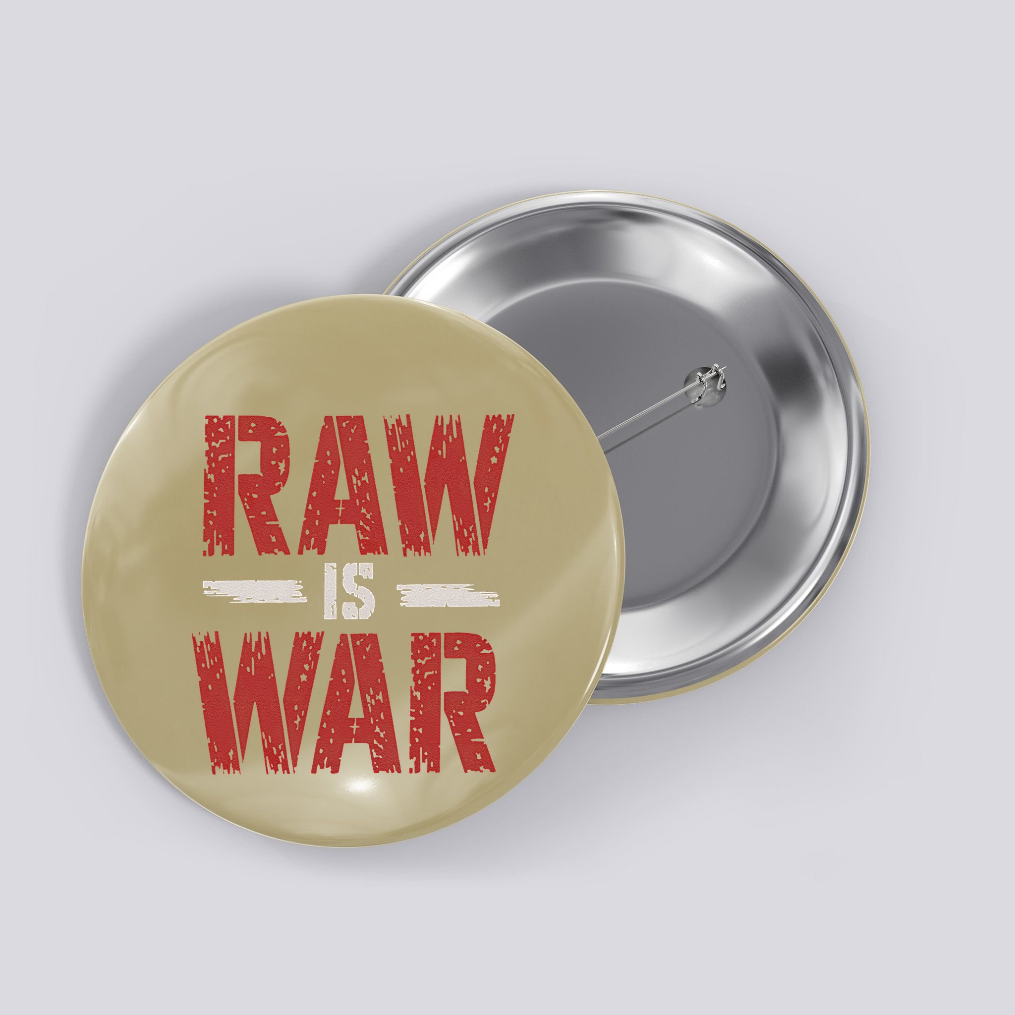 Raw Is War Funny Distressed Retro Vintage Design Gift Button
