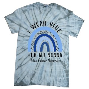 Rainbow I Wear Blue For My Nonna Colon Cancer Awareness Gift Tie-Dye T-Shirt