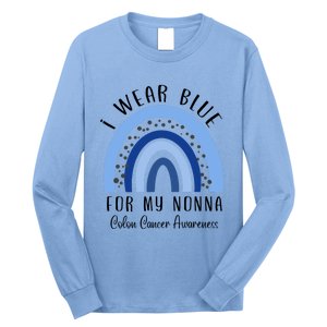 Rainbow I Wear Blue For My Nonna Colon Cancer Awareness Gift Long Sleeve Shirt