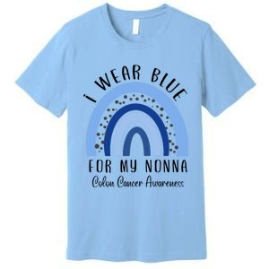 Rainbow I Wear Blue For My Nonna Colon Cancer Awareness Gift Premium T-Shirt