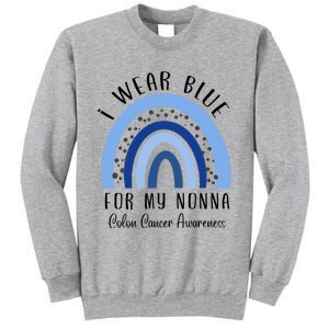 Rainbow I Wear Blue For My Nonna Colon Cancer Awareness Gift Sweatshirt