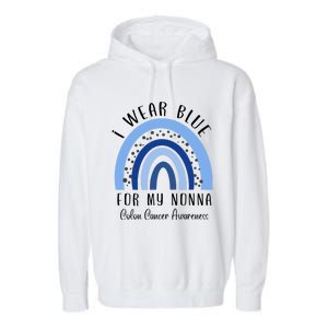 Rainbow I Wear Blue For My Nonna Colon Cancer Awareness Gift Garment-Dyed Fleece Hoodie