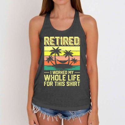 Retired I Worked My Whole Life For This Women's Knotted Racerback Tank