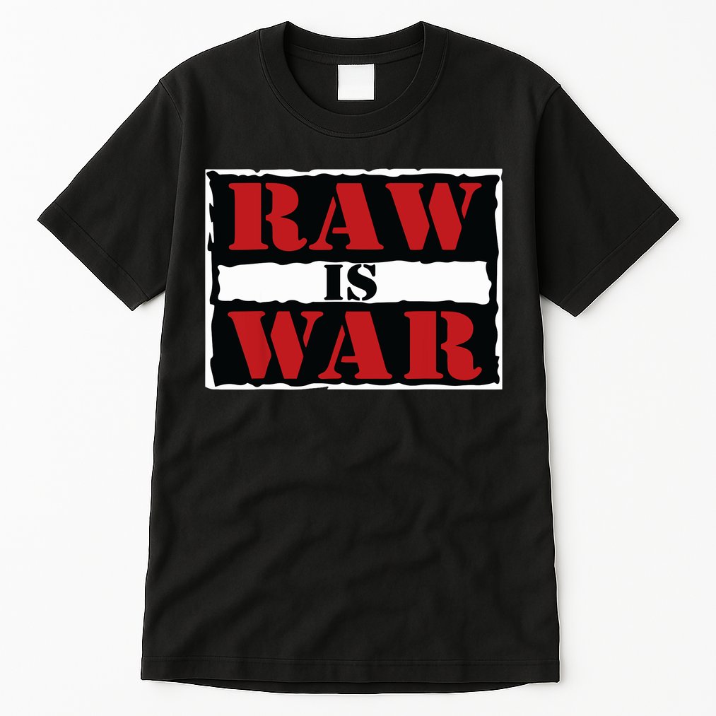 Raw Is War Pro Wrestling Famous Vintage 90s Art Tall T-Shirt