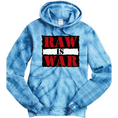 Raw Is War Tie Dye Hoodie