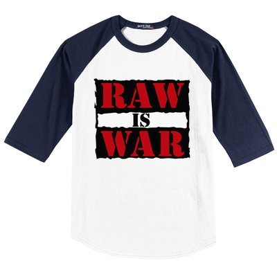 Raw Is War Baseball Sleeve Shirt