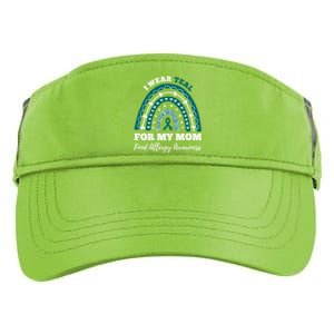 Rainbow I Wear Teal For My Mom Food Allergy Awareness Gift Adult Drive Performance Visor