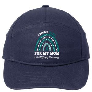 Rainbow I Wear Teal For My Mom Food Allergy Awareness Gift 7-Panel Snapback Hat