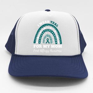 Rainbow I Wear Teal For My Mom Food Allergy Awareness Gift Trucker Hat