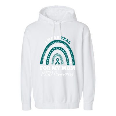 Rainbow I Wear Teal For My Mom Ptsd Awareness Gift Garment-Dyed Fleece Hoodie