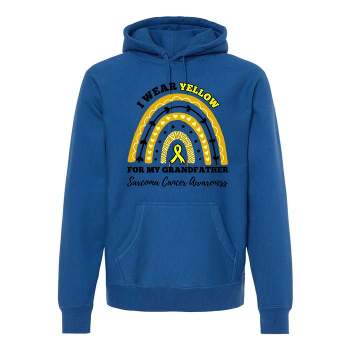 Rainbow I Wear Yellow Grandfather Sarcoma Cancer Awareness Meaningful Gift Premium Hoodie