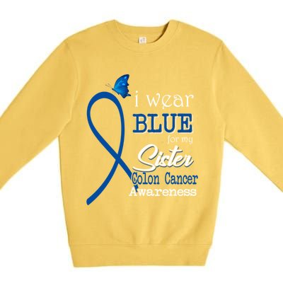 Ribbon I Wear Blue For Sister Colon Cancer Awareness Gift Premium Crewneck Sweatshirt