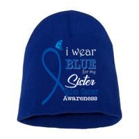 Ribbon I Wear Blue For Sister Colon Cancer Awareness Gift Short Acrylic Beanie