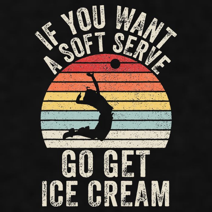 Retro If You Want A Soft Serve Go Get Ice Cream Volleyball Ladies PosiCharge Tri-Blend Wicking Tank