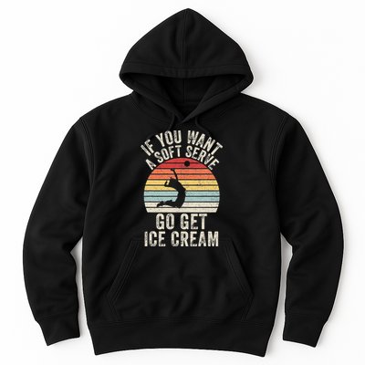 Retro If You Want A Soft Serve Go Get Ice Cream Volleyball Hoodie
