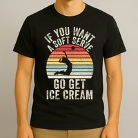 Retro If You Want A Soft Serve Go Get Ice Cream Volleyball T-Shirt