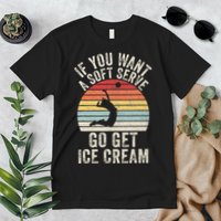 Retro If You Want A Soft Serve Go Get Ice Cream Volleyball Premium T-Shirt